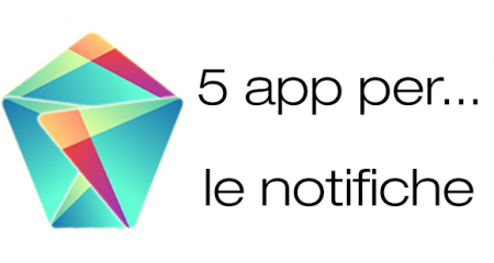 5 app notifiche